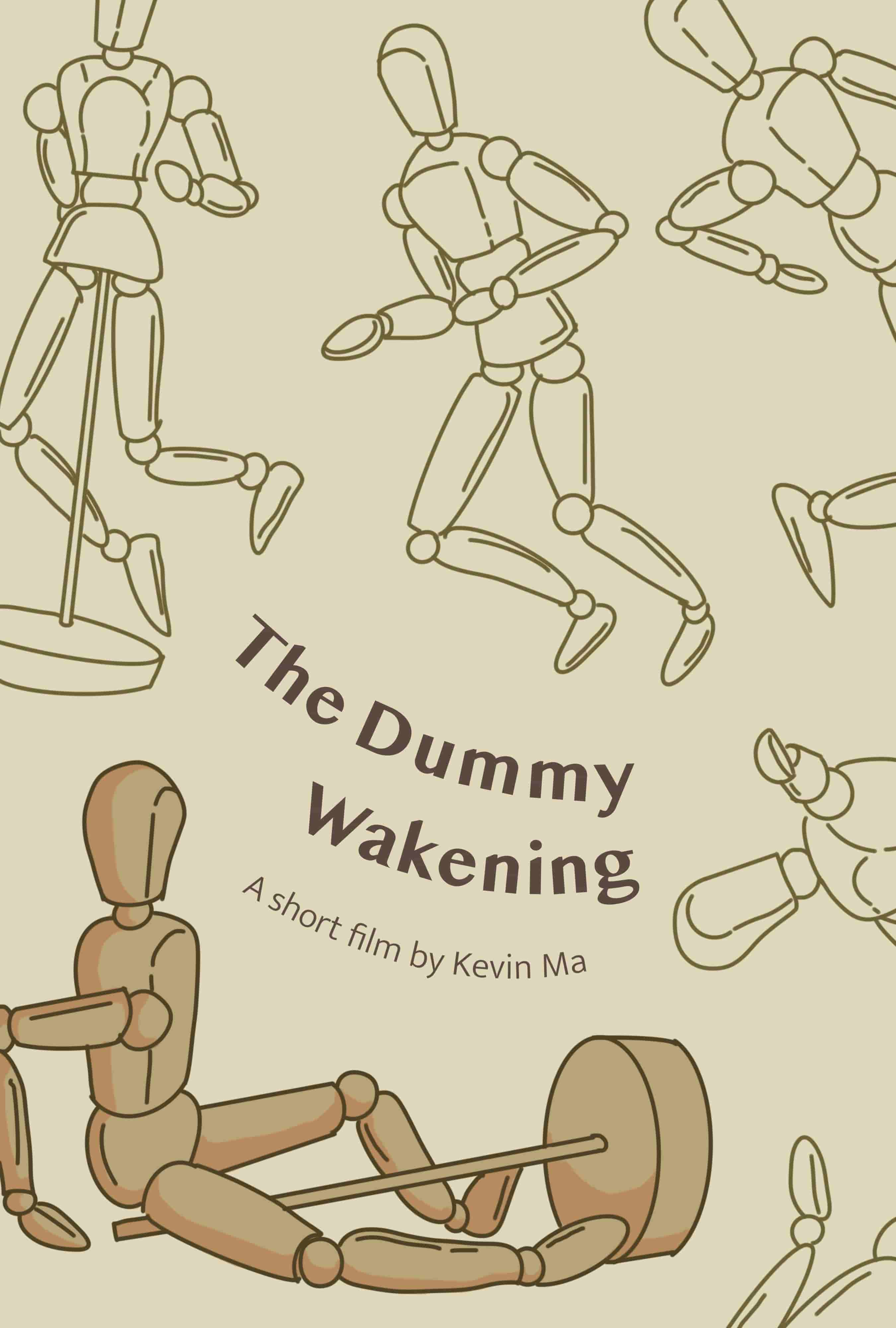 The Dummy Wakening